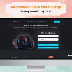 Adcerulean SMM Panel Script