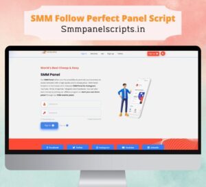 SMM Follow Perfect Panel Script