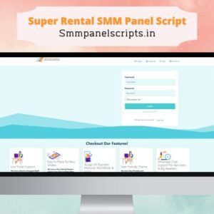 Super Rental SMM Panel Script