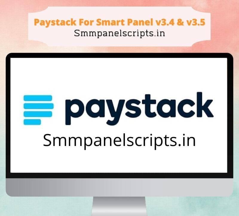 Paystack Payment Module For Smart Panel v3.4 & v3.5